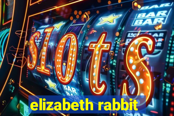 elizabeth rabbit